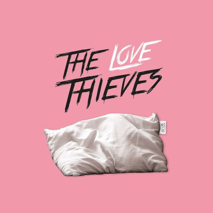 the love thieves